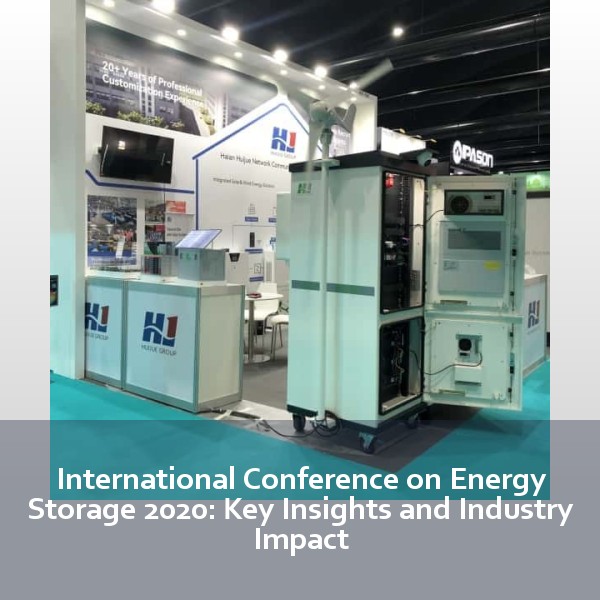 International Conference on Energy Storage 2020: Key Insights and Industry Impact
